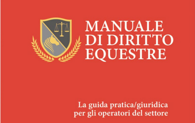 Pierfrancesco Viti e Ferdinando Bruni, MANUALE DI DIRITTO EQUESTRE: La guida pratica giuridica per gli operatori del settore