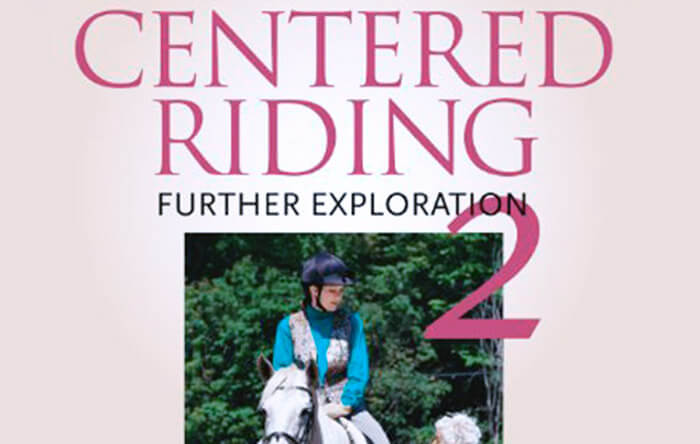 Lettura consigliata, Sally Swift: Centered Riding Further Exploration 2