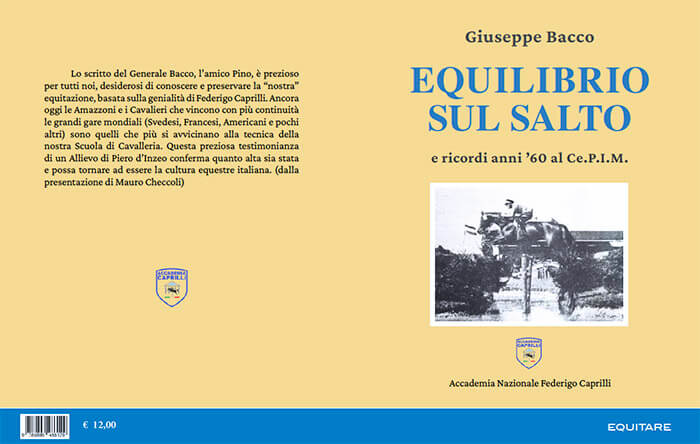 Equitare Edizioni annuncia l’uscita del libro di Giuseppe Bacco: Equilibrio sul salto e ricordi anni ’60 al CE. P.I. M.